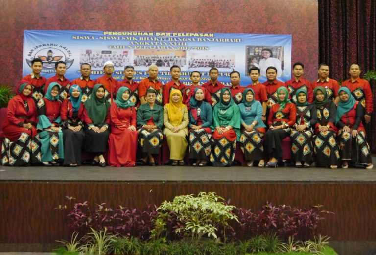 ACARA PENGUKUHAN PELEPASAN SISWA – SISWI SMK BHAKTI BANGSA BANJARBARU TAHUN PELAJARAN 2017/2018